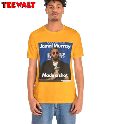 Jamal Murray Made A Shot Shirt, Trendy Crewneck Sweatshirt Hoodie