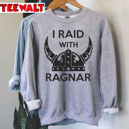 I Raid With Ragnar Viking Unisex T-Shirt