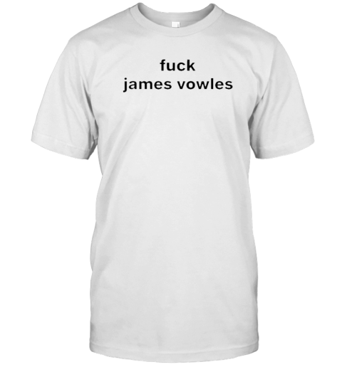 Fuck James Vowles T-Shirt