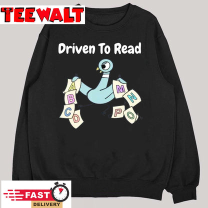 Driven To Read Pigeon Library Reading Books Reader T-Shirt