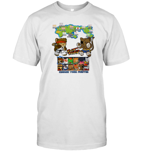 Cats And Street Fighter Roof Fighter Choose Your Fighter T-Shirt