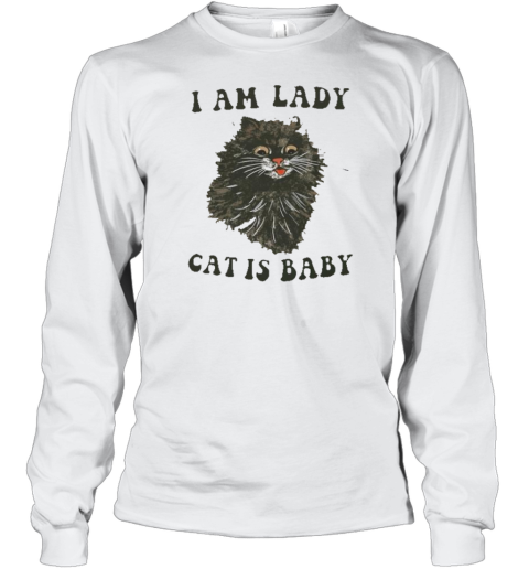 Am Lady Cat Is Baby Bella T-Shirt