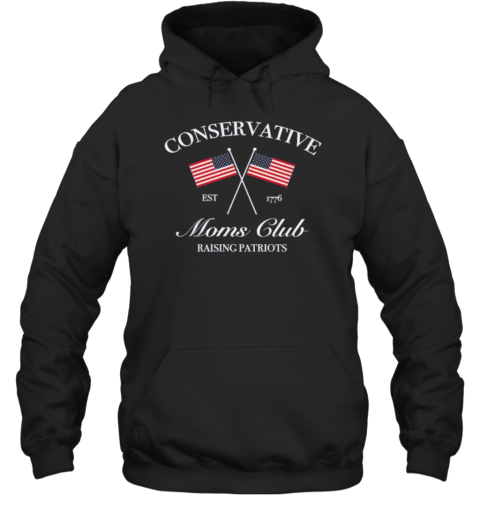 Conservative Moms Club Raising Patriots T-Shirt