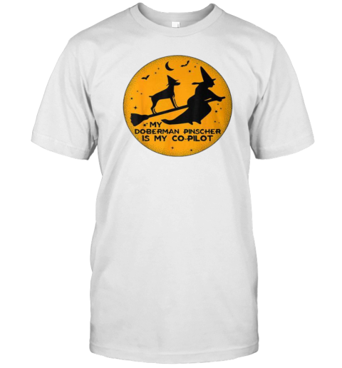 Halloween My Doberman Pinscher Is My Co Pilot T-Shirt