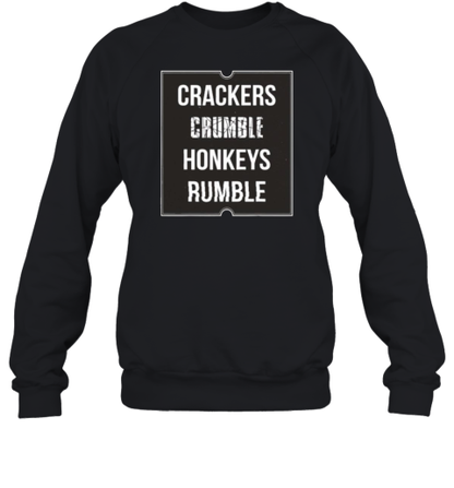 Crackers Crumble Honkeys Rumble T-Shirt