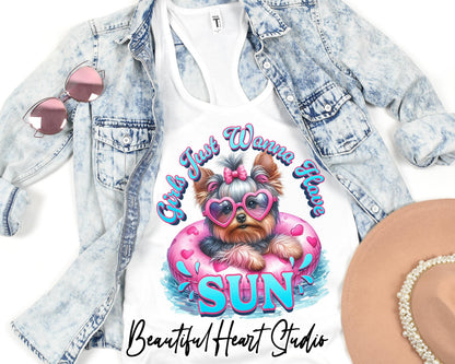 Girls Just Wanna Have Sun Yorkie Dog Shirt