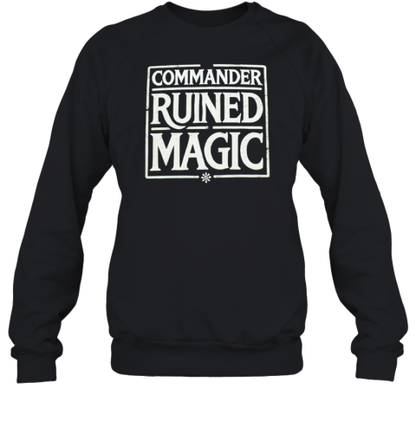 Commander Ruined Magic T-Shirt - Style 2