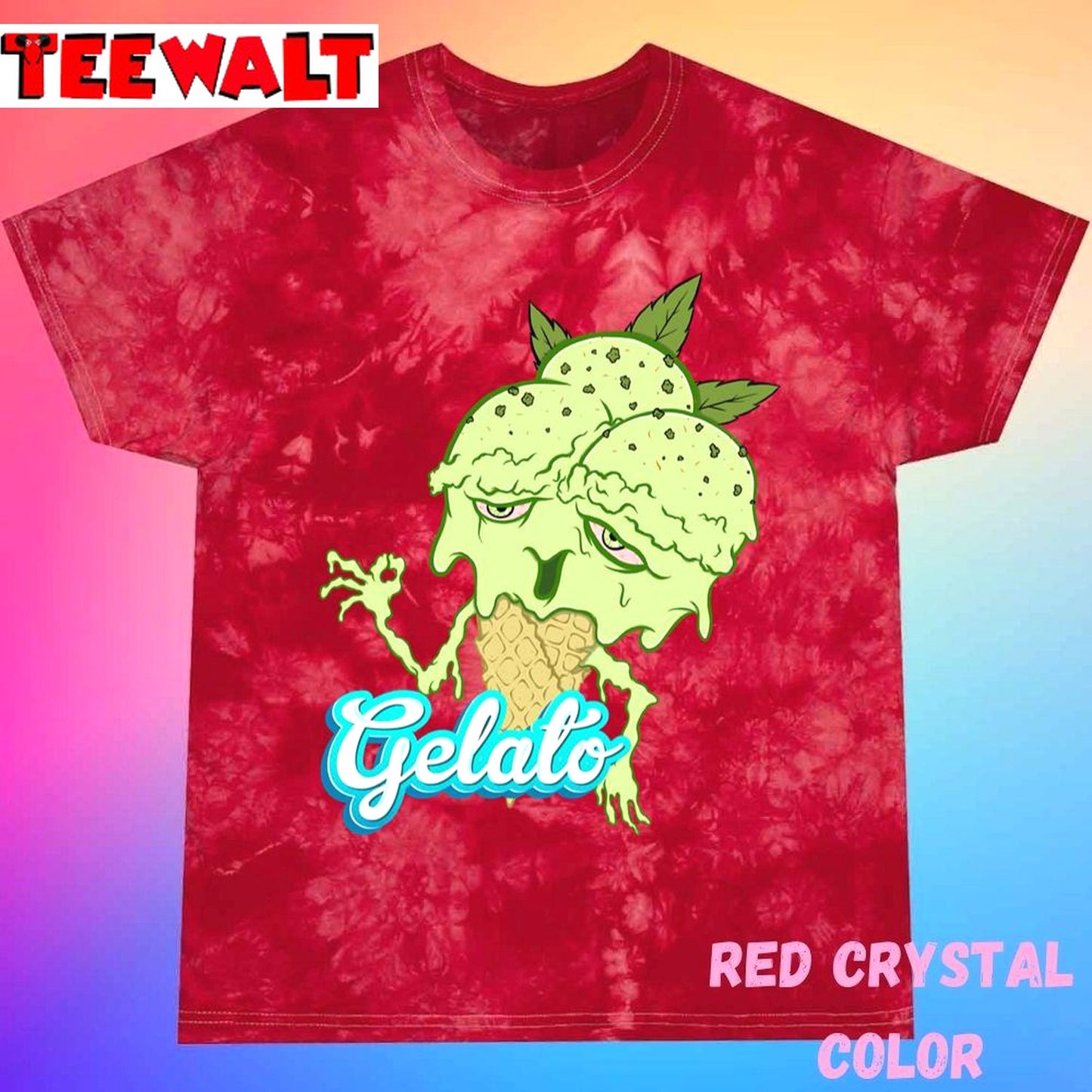 Gelato Melting Marijuana Icecream 420 Unisex Tie Dye T-Shirt