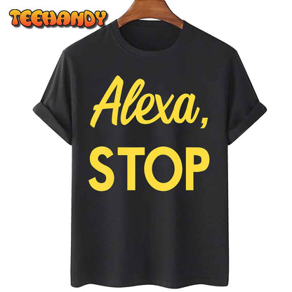 Alexas, Stop Solars Opposites T-Shirt