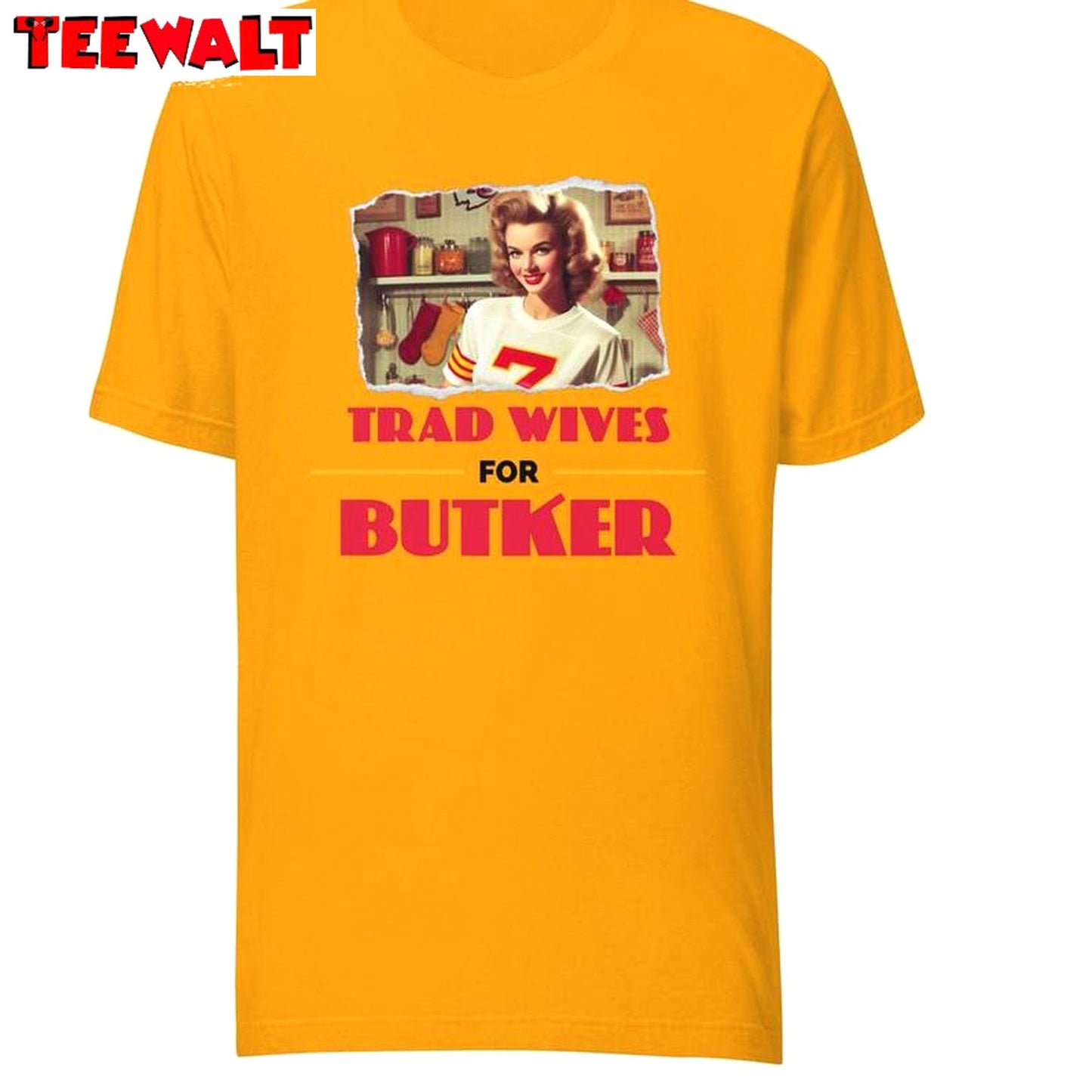 New Rare Trad Wives For Butker Sweatshirt , Trendy Harrison Butter