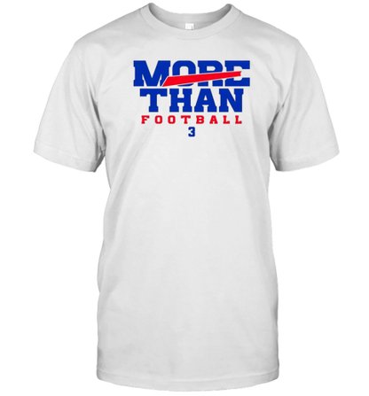 Damar Hamlin More Than Football 3 T-Shirt