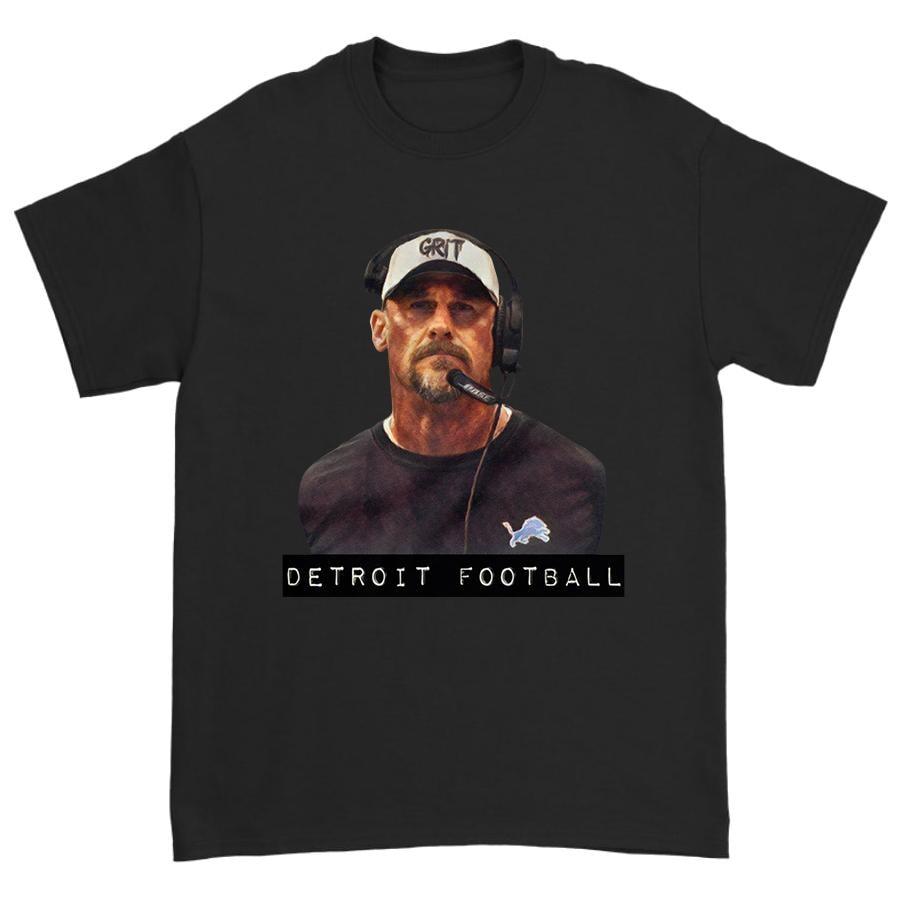 Dan Campbell T-Shirt Or Sweatshirt - Detroit Football Gear