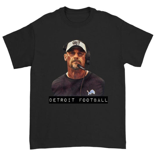 Dan Campbell T-Shirt Or Sweatshirt - Detroit Football Gear