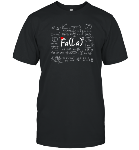 Fa La Math T-Shirt