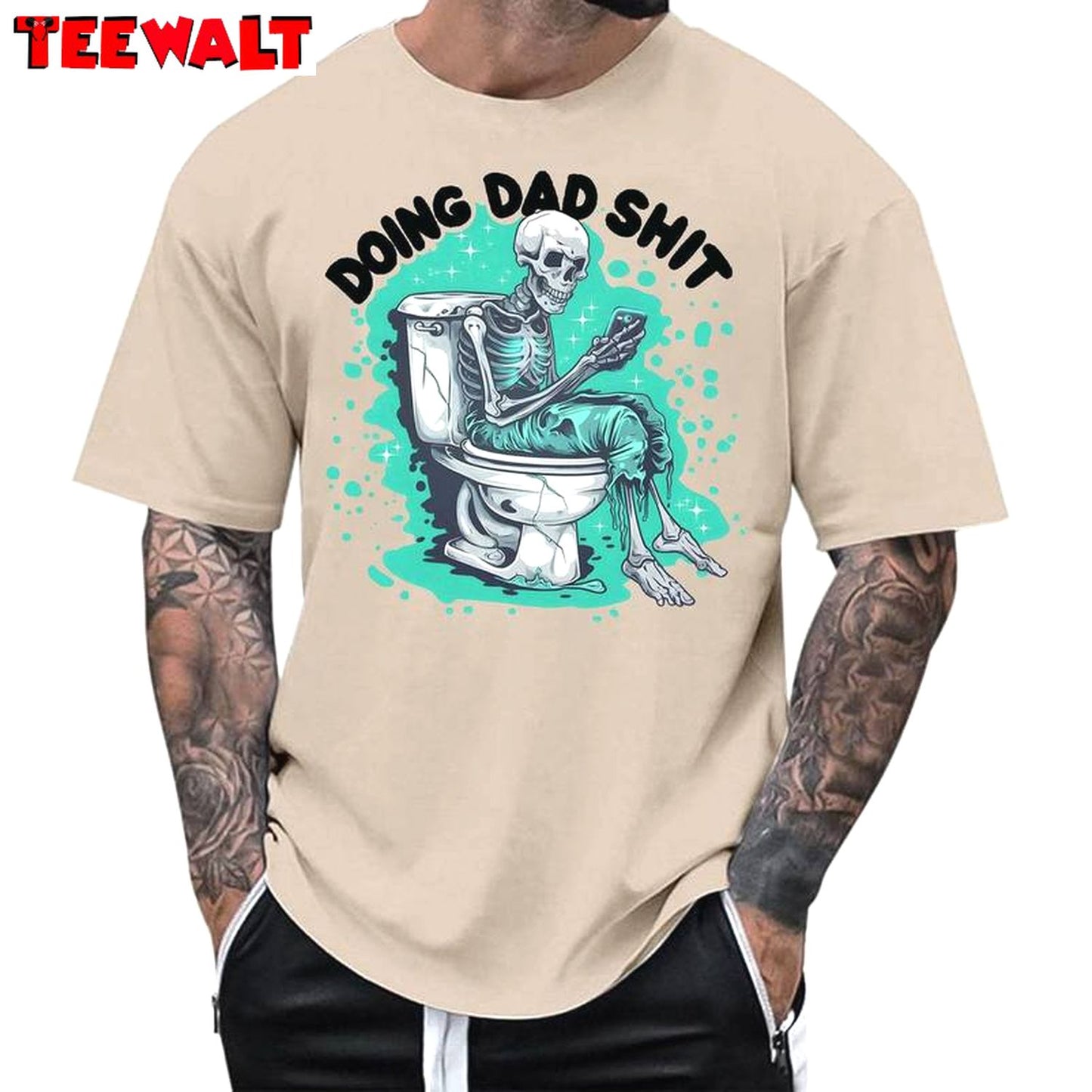 Funny Skeleton Toilet Sweatshirt , Modern Doing Dad Shit