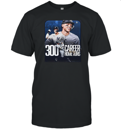 300 Career Home Runs Aaron Judge New York Yankees Signature Poster T-Shirt