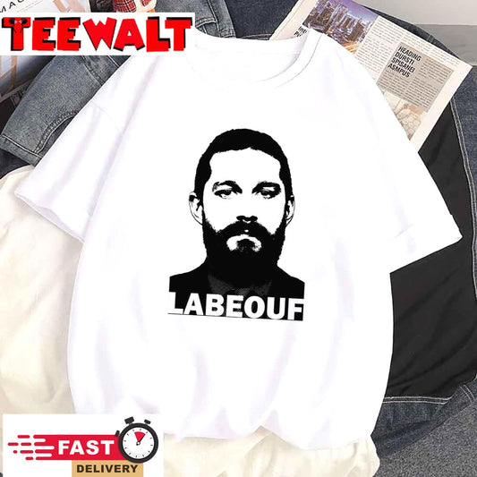 Shia Labeouf Unisex T-shirt