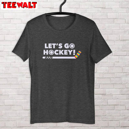 Limited Let's Go Hockey Sweatshirt , Pride Inspirational Unisex Hoodie Short Sleeve