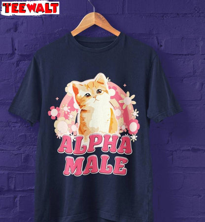 Alpha Male Limited Shirt, Creative Meme Cat Crewneck Long Sleeve