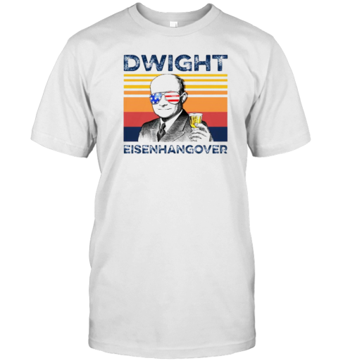 Dwight Eisenhangover Vintage T-Shirt