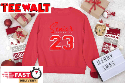 SENIOR CLASS 2023 SENIOR SWAG 21 - SENIOR CLASS 23 RED GIFT T-Shirt