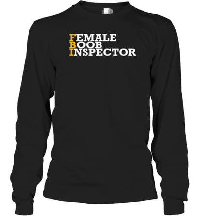 Female Boob Inspector T-Shirt