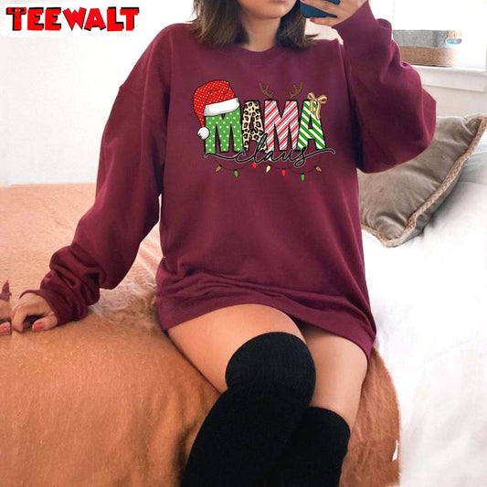 Mama Claus Sweatshirt, Merry Christmas Shirt