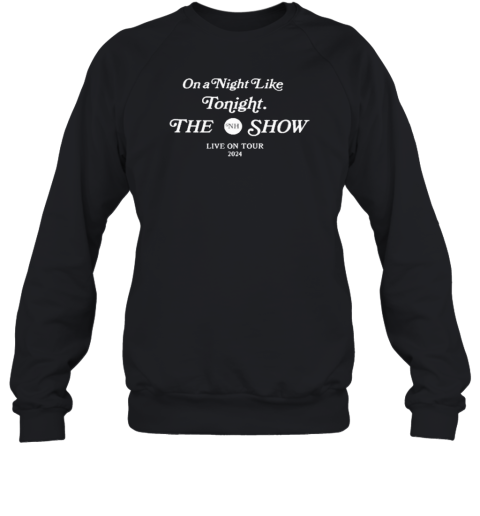 Niall Horan On A Night Like Tonight The Show Is For Lovers On Tour 2024 T-Shirt