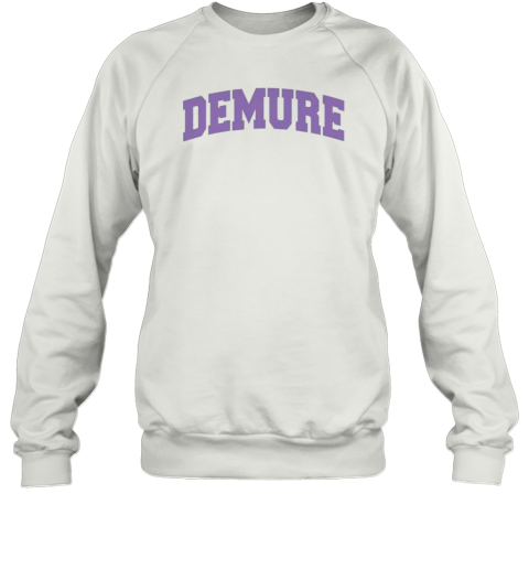 Demure Academy T-Shirt