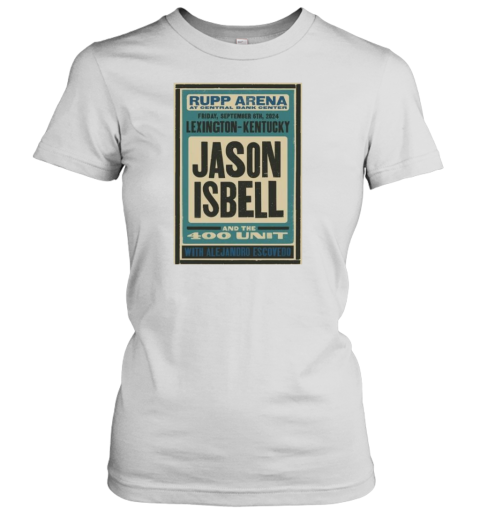 Jason Isbell And The 400 Unit Sept 6 2024 Rupp Arena In Lexington KY Poster T-Shirt