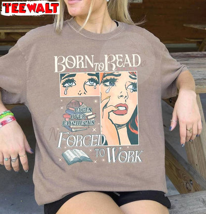 Cool Design Her Spicy Sweatshirt , Vintage Born To Read Bookish