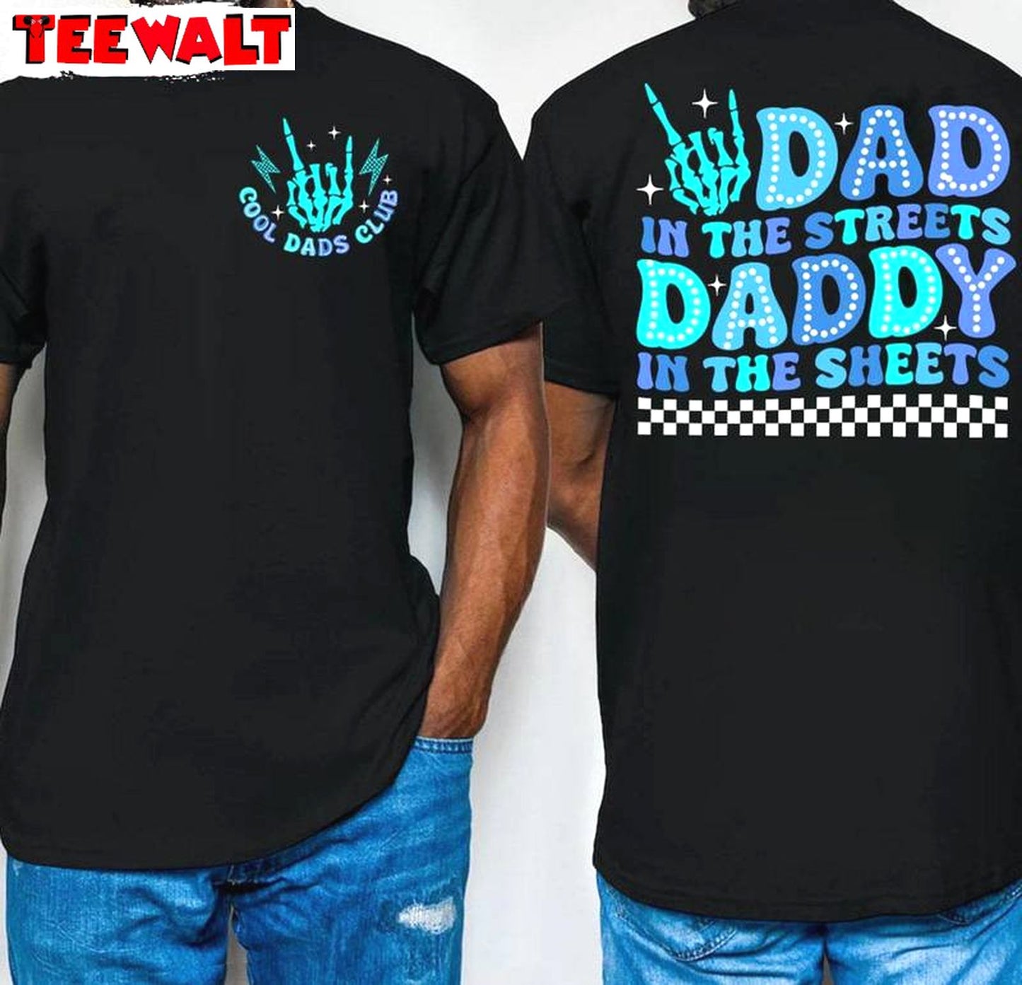 Cool Dad Sweatshirt , New Rare Dad In The Streets Daddy In The Sheets Shirt Tank Top