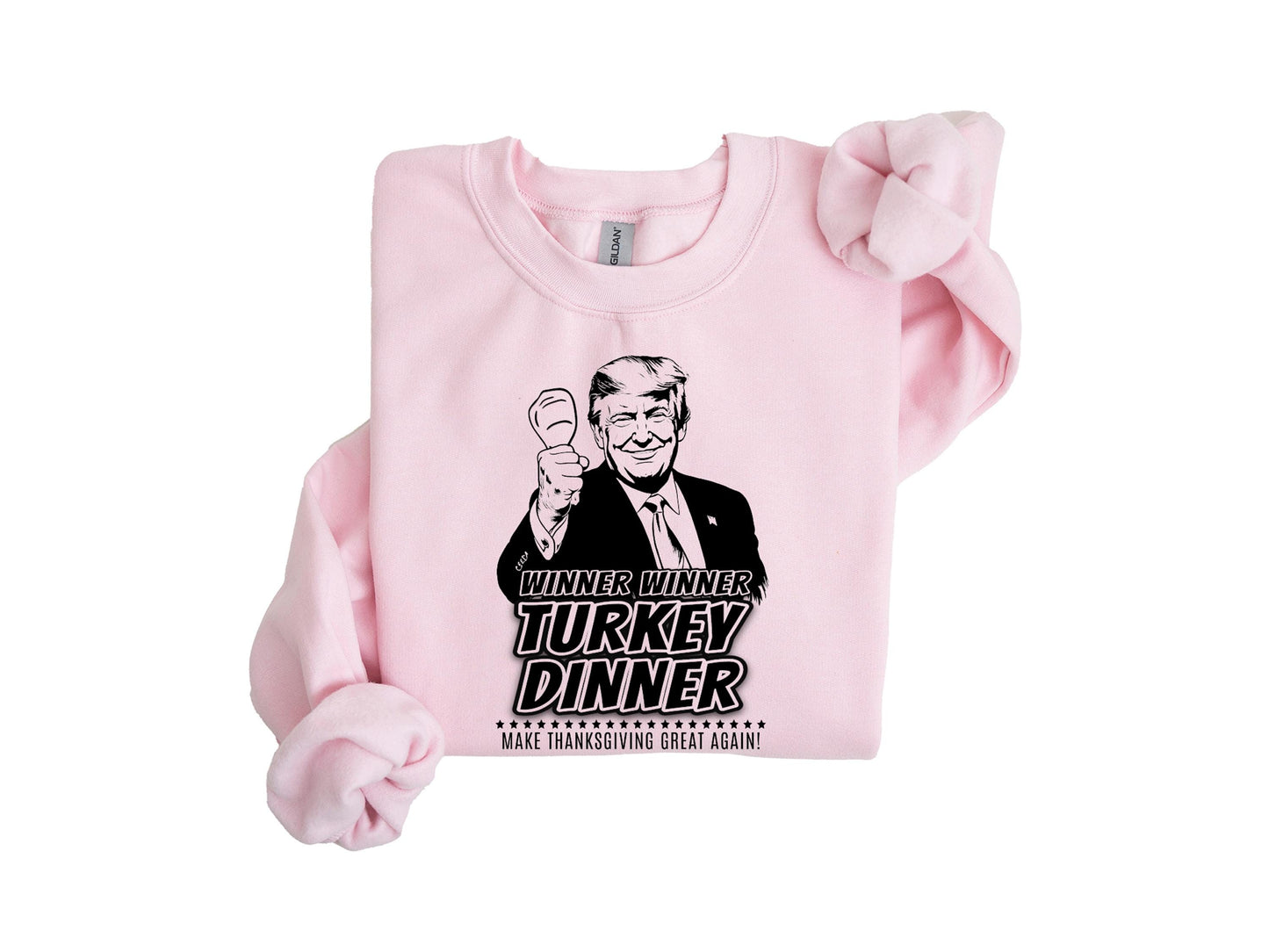 Winner Turkey Dinner Sweatshirt - Make Thanksgiving Great