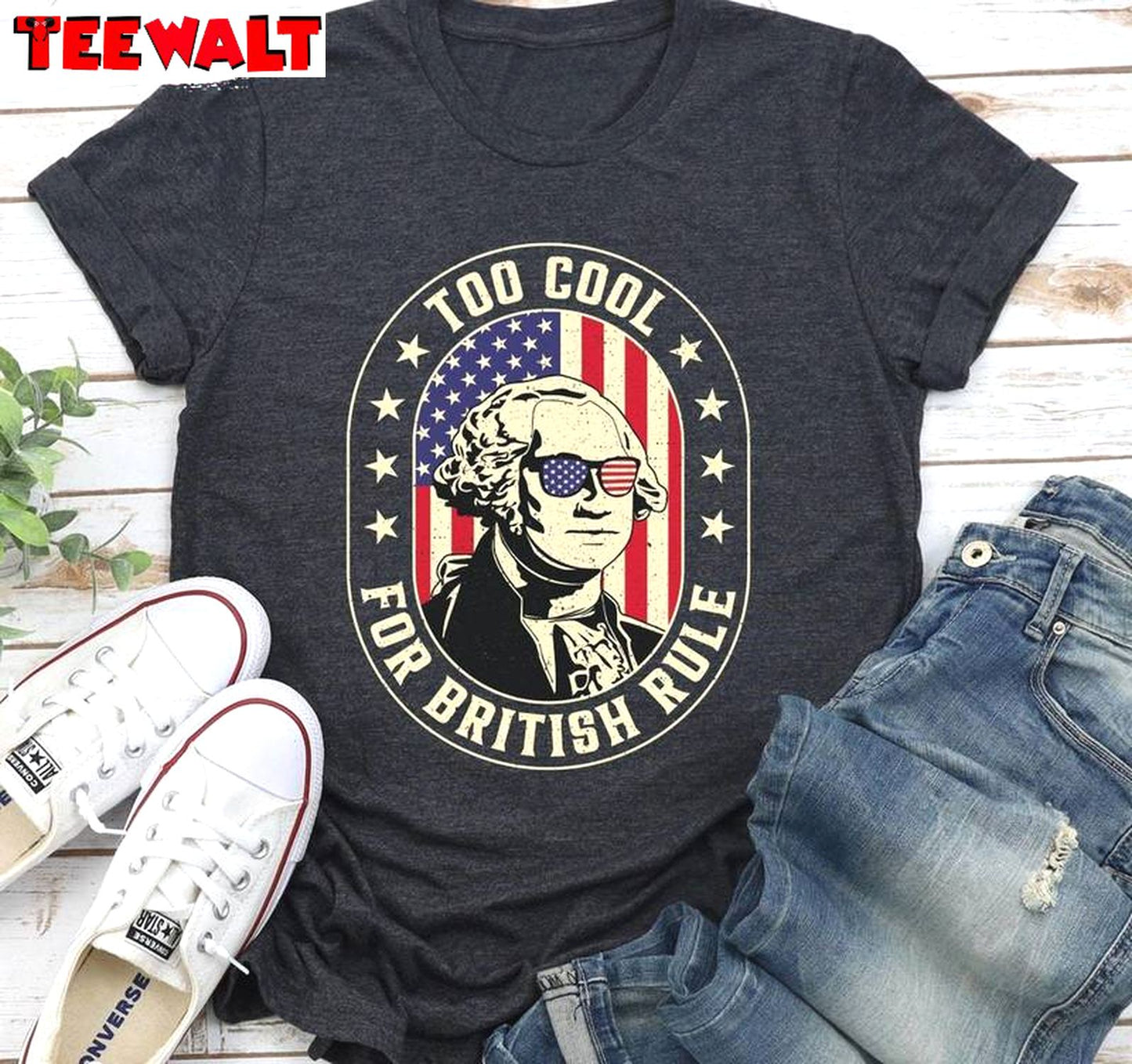 Comfort Too Cool For British Rule Shirt, You Look Like The 4th Of July Unisex T Shirt Unisex Hoodie