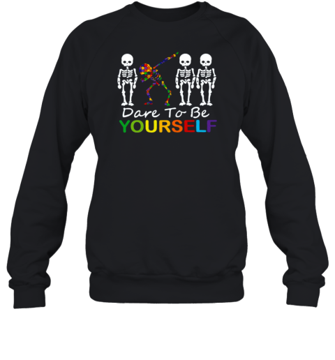 Dare To Be Yourself Teacher T-Shirt