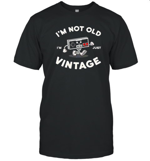 Nintendo Controller I&#39M Not Old I&#39M Just Vintage T-Shirt