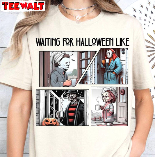 Funny Waiting For Halloween Like Shirt, Movie Unisex Hoodie Crewneck