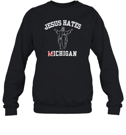 Jesus Won Ohio State Jesus Hate Michigan T-Shirt