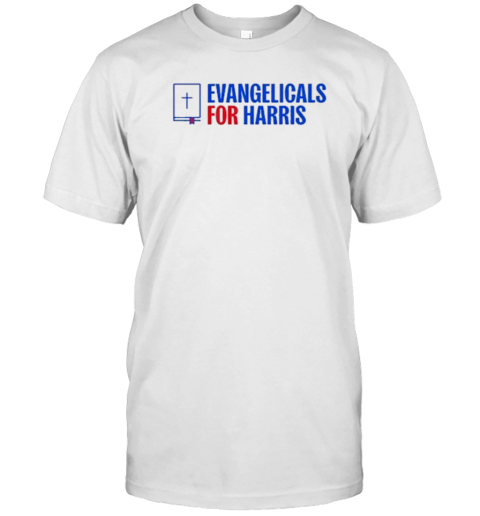 Evangelicals For Kamala Harris 2024 T-Shirt