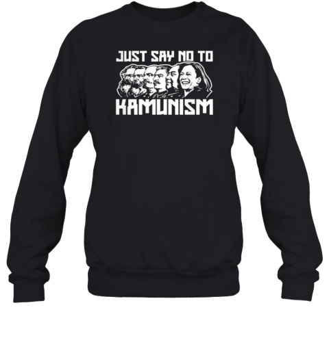 Just Say No To Kamunism T-Shirt - Style 2