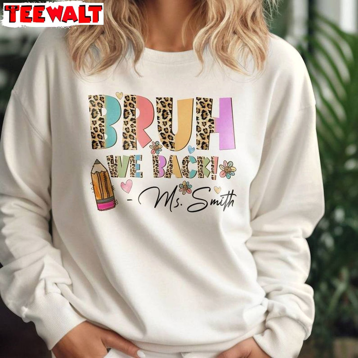 Bruh We Back Teachers Funny Shirt, Groovy Leopard Bruh We Back Crewneck Long Sleeve