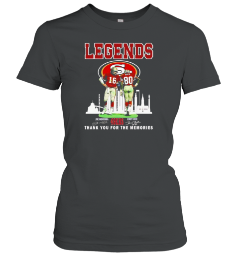 Joe Montana Jerry Rice Legends San Francisco 49Ers Thank You For The Memories Signatures T-Shirt