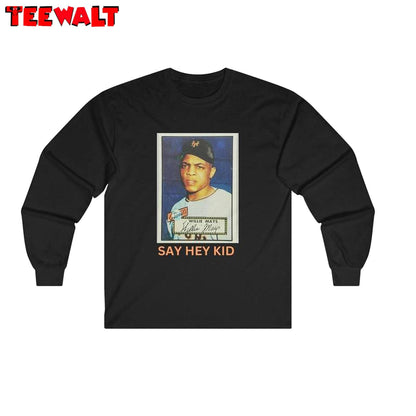 Awesome Say Hey Kid Unisex Hoodie, Trendy Willie Mays