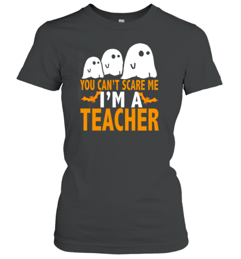 Funny Ghosts You Can&#39t Scare Me T-Shirt