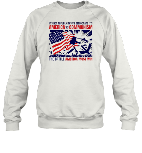 America Vs Communism The Battle America Must Win T-Shirt