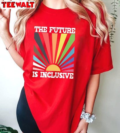 Creative The Future Is Inclusive Shirt, Groovy Rainbow Pride