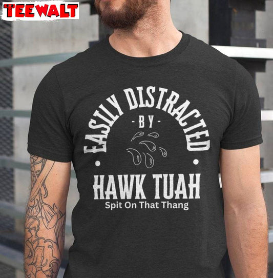 Viral Video Fun And Bold Statement Long Sleeve , Hawk Tuah Spit On That Thang