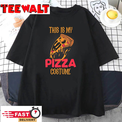 Halloween This Is My Pizza Costume T-Shirt