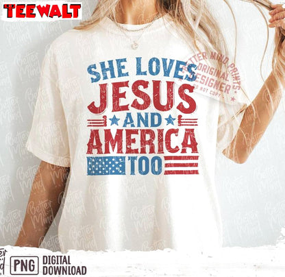 Fourth Of July Unisex Hoodie, Comfort She Loves Jesus And America Too Shirt