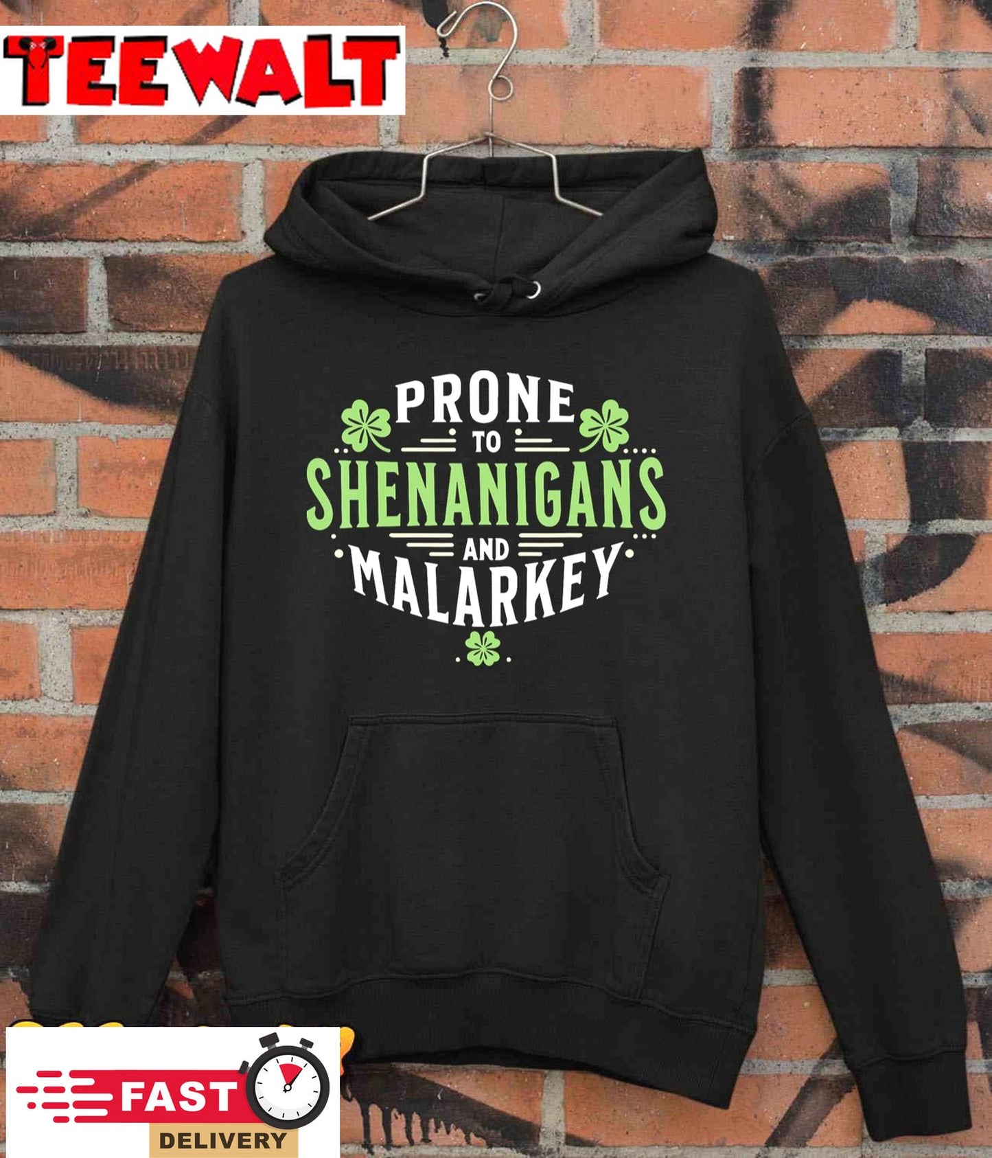 Prone To Shenanigans &amp Malarkey Fun Clovers St Patrick's Day T-Shirt